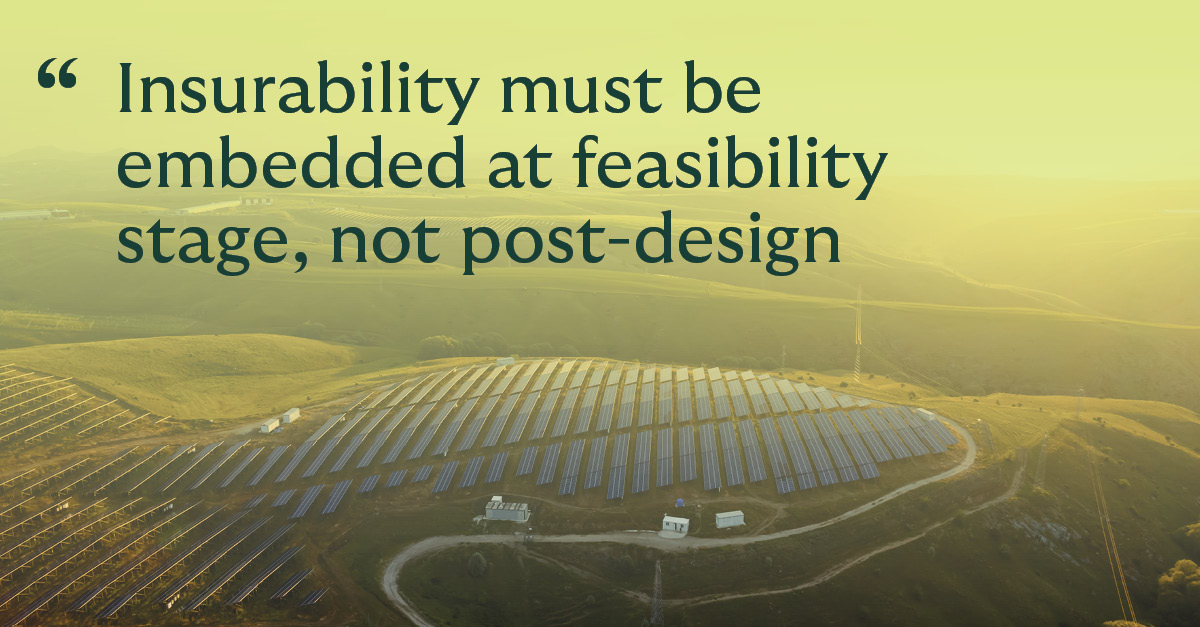 pull quote: Insurability must be embedded at feasibility stage, not post-design