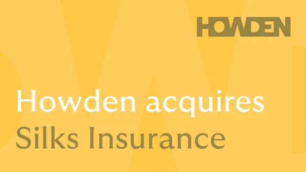 Howden acquires Silks