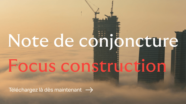 Note de conjoncture focus construction 