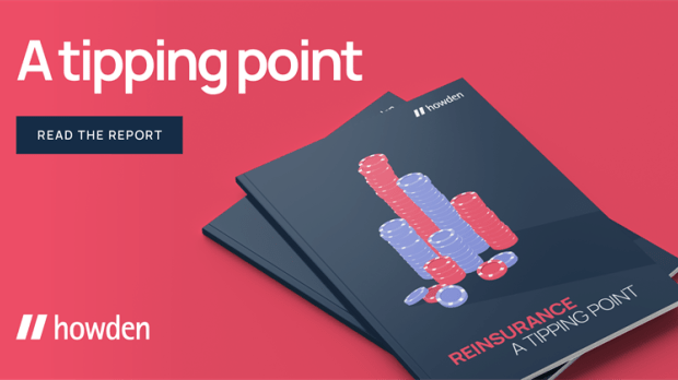 Howden research report: the reinsurance market has reached ‘a tipping point’