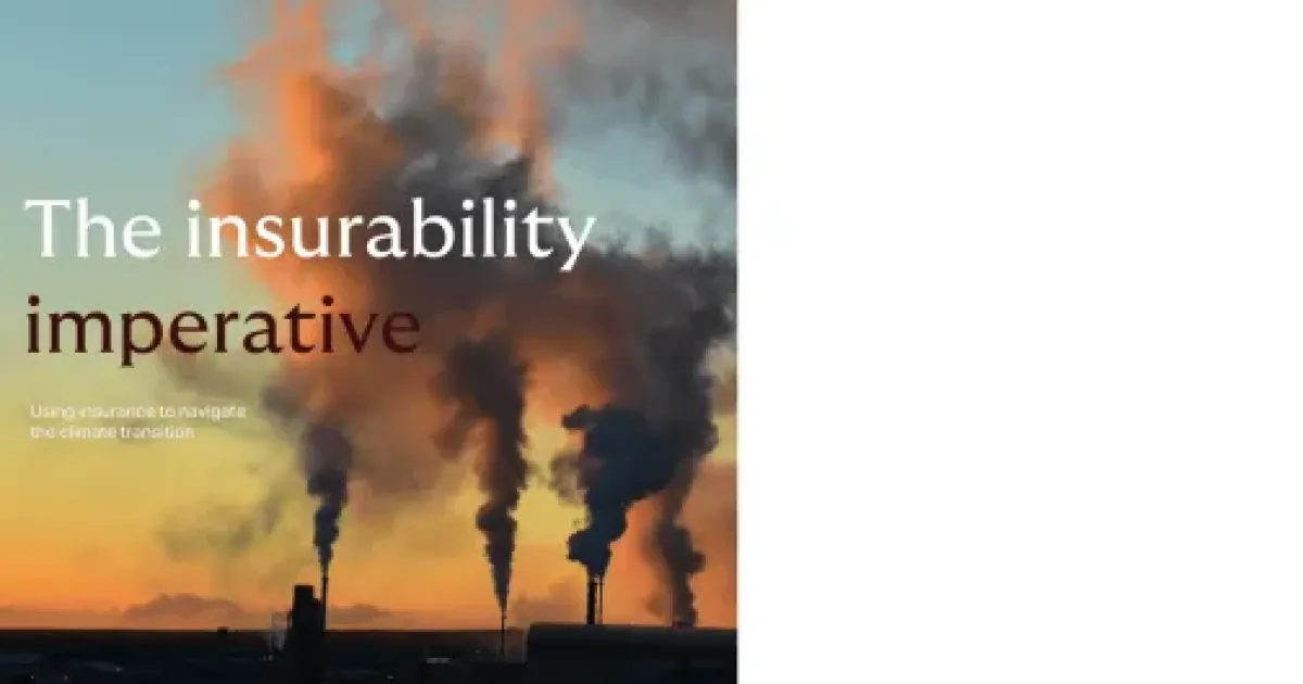 Howden's latest climate report highlights the need for insurance to ...