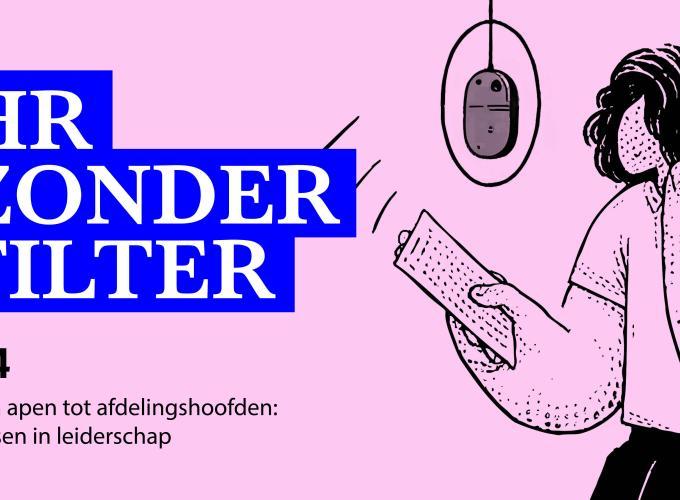 Aflvering 4: Van apen tot afdelingshoofden: lessen in leiderschap