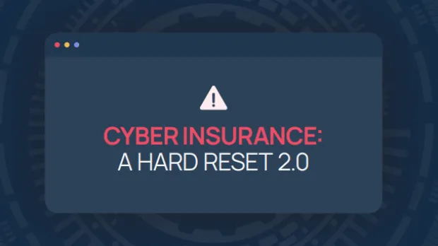 cyber insurance a hard reset 2.0 Howden Report